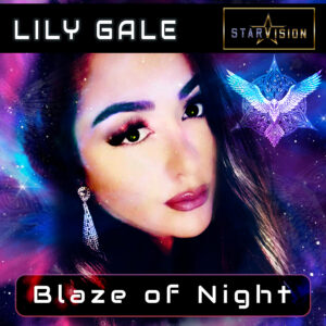 Lily Gale - Blaze of Night